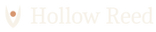 Hollow Reed - Home